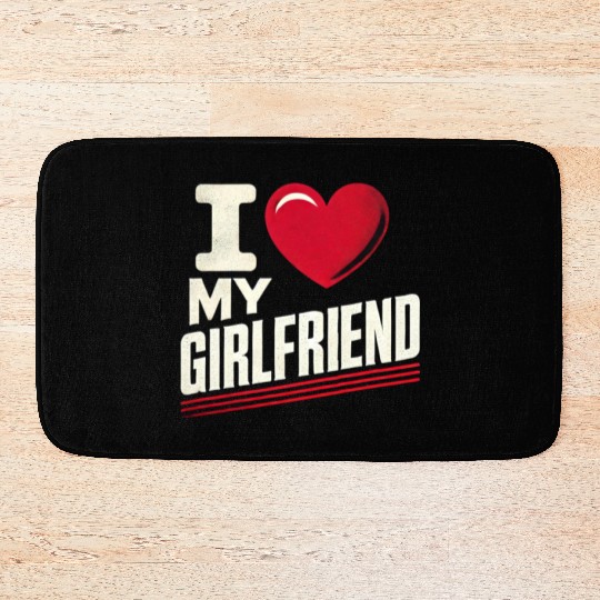 I Love My Girlfriend retro vintage Bath Mats