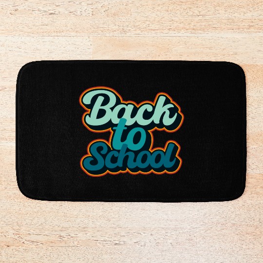 Back to school kids or teacher appreciation gift Bath Mats