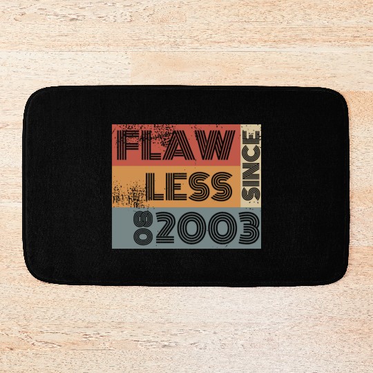 21st birthday Flawless since 08/2003 Bath Mats