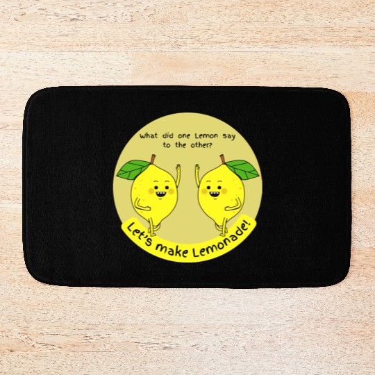 let us make lemonade Bath Mats