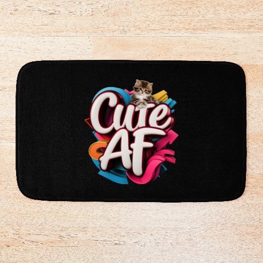 Cute AF Kitten - Adorable Cat Design Bath Mats