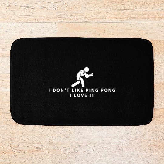 I Love Ping Pong Funny Ping Pong Player Bath Mats