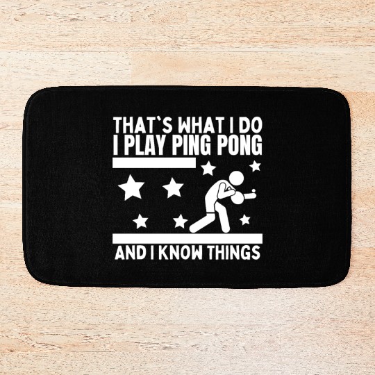 Ping Pong That's What I Do Funny Ping Pong Bath Mats