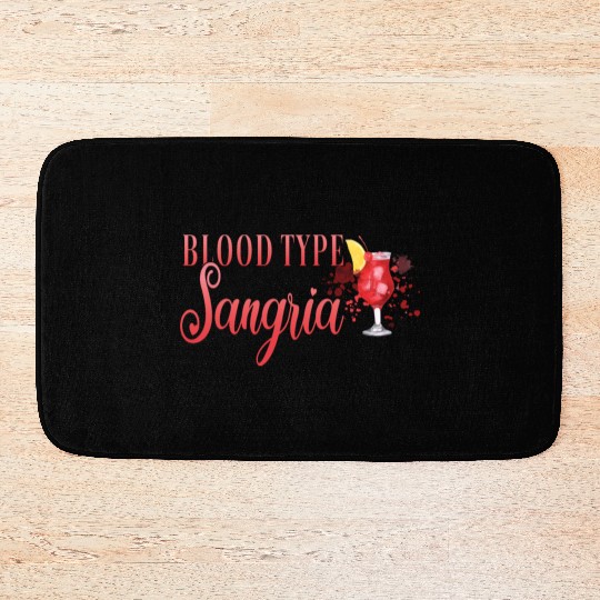 Cocktail Bartender Blood Type Sangria Bath Mats