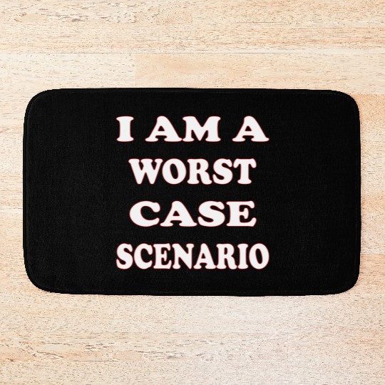 I Am A Worst Case Scenario LIKE US ON FACEBOOK Bath Mats
