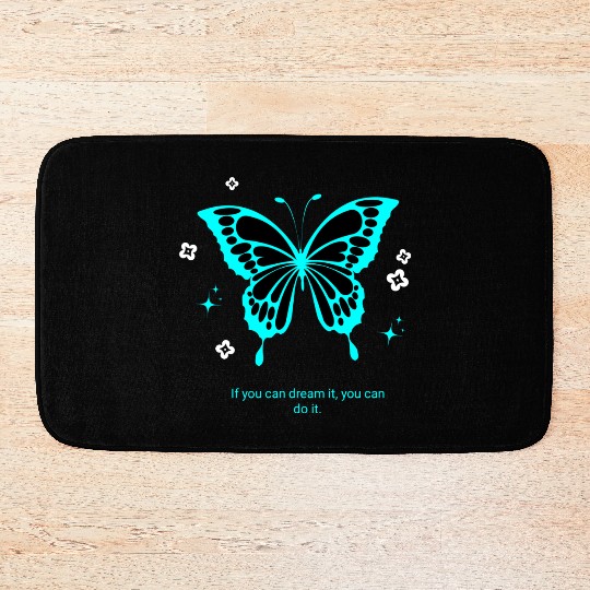 Beautiful butterfly with inspiring phrases Bath Mats