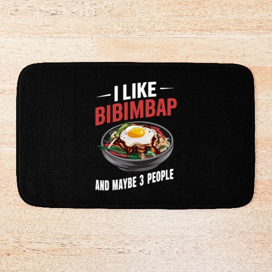 I Like Bibimbap And Maybe 3 People - Korean Food Bath Mats