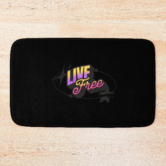 Live Free - Vibrant Y2K Streetwear Bath Mats
