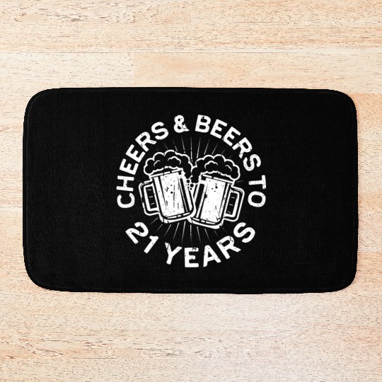 Cheers And Beers To 21 Years 21st Birthday Bath Mats