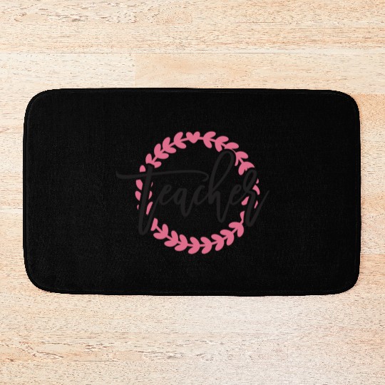 teacher life Bath Mats