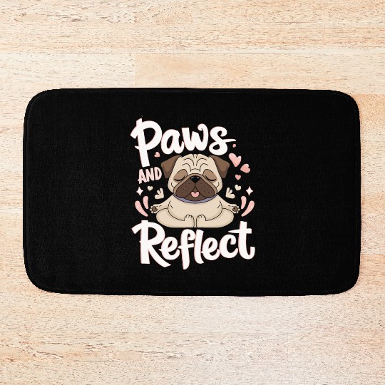 Paws And Reflect Yoga Pug Mediation Bath Mats