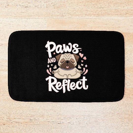 Paws And Reflect Yoga Pug Mediation Bath Mats
