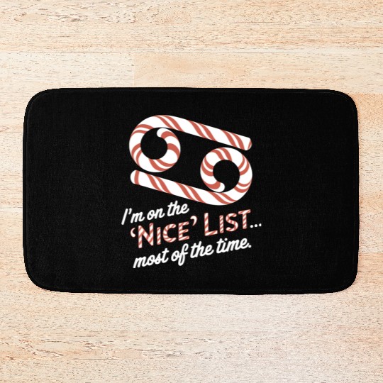 Funny Cancer Zodiac Christmas: Nice List Bath Mats