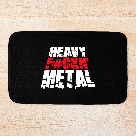 Heavy F#ckin' Metal Hard Rock Fun Music Text Quote Bath Mats