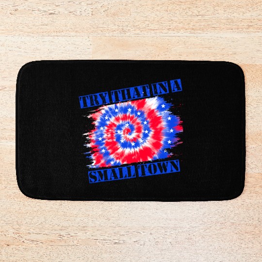 Try That In a Small Town US Flag Bath Mats