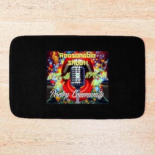 Reasonable Shout! Poetry Community Products Bath Mats
