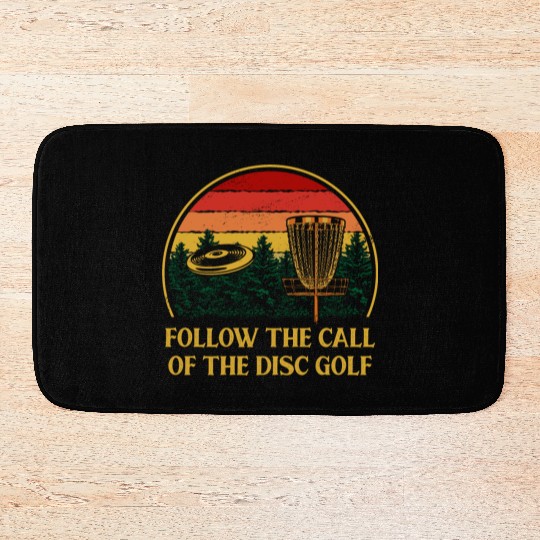 Follow the Call of the Disc Golf Outdoor Game Spor Bath Mats