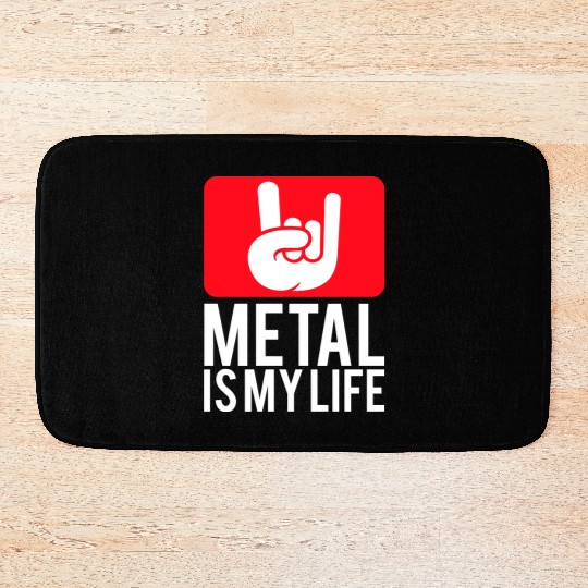 Heavy Metal Is My Life Hard Rock Music Text Quote Bath Mats