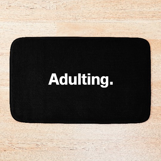 Adulting Bath Mats