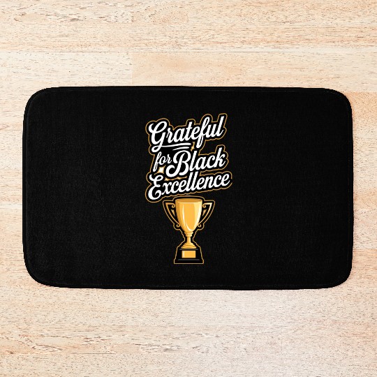 Grateful for Black Excellence Bath Mats