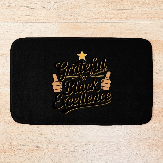 Grateful for Black Excellence Bath Mats