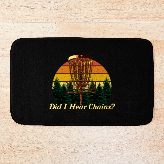 I Hear Chains Disc Golf Sayings Golfer Quotes Spor Bath Mats