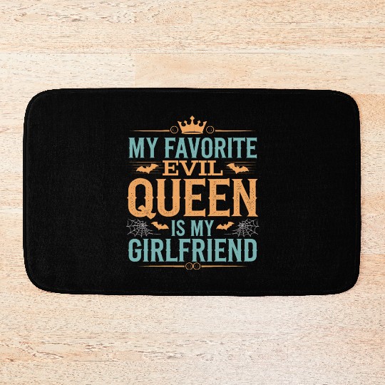 My Favorite Evil Queen Is My Girlfriend Bath Mats