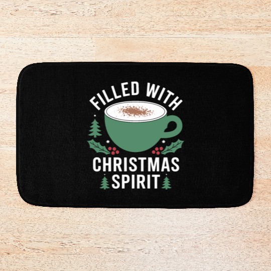 Filled With Christmas Spirit Festive Mug Design Bath Mats
