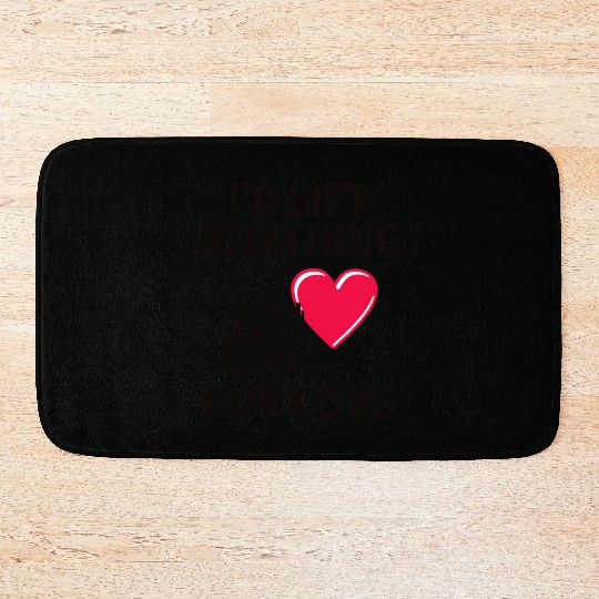 Valentines day Forklift Operator Funny Saying Bath Mats