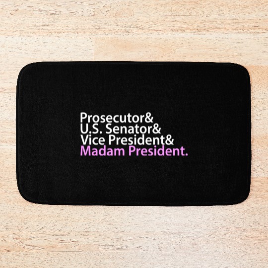 Madam President. (pink) Bath Mats