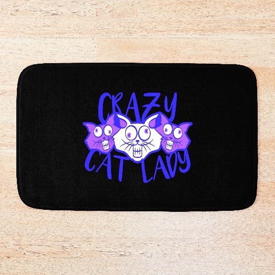 Crazy Cat Lady Text Love Saying Quote Weird Woman Bath Mats