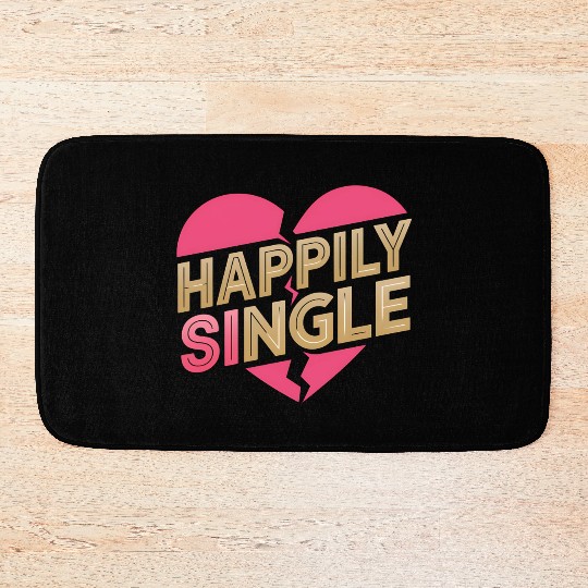 Boldly Independent and Happily Single Style Bath Mats