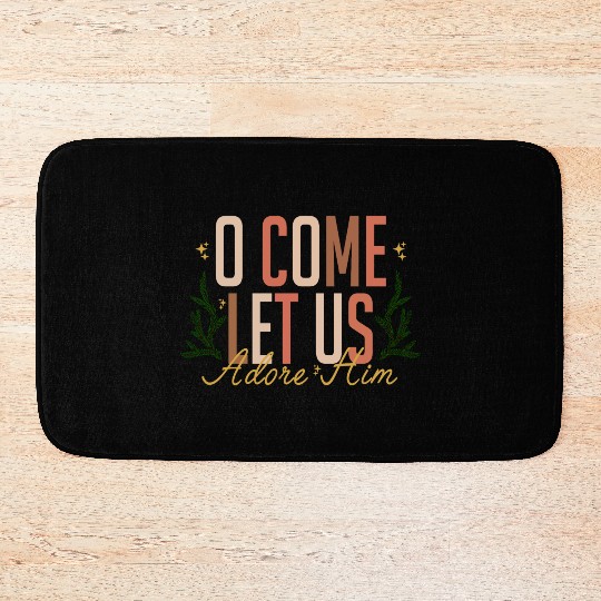 Let Us Adore Him Bath Mats
