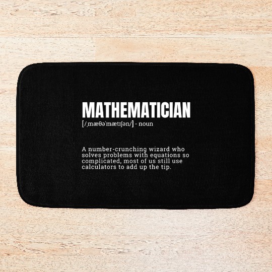 Mathematician Occupation Definition Design Funny Bath Mats