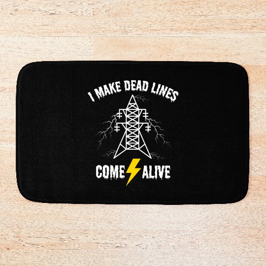 I Make Dead Lines Come Alive – Lineman Halloween Bath Mats