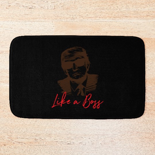 Like A Boss President Trump With Sunglasses Bath Mats