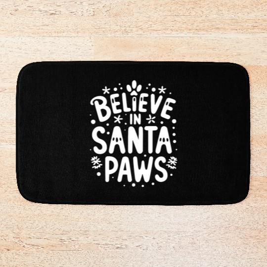 Believe in Santa Paws Bath Mats