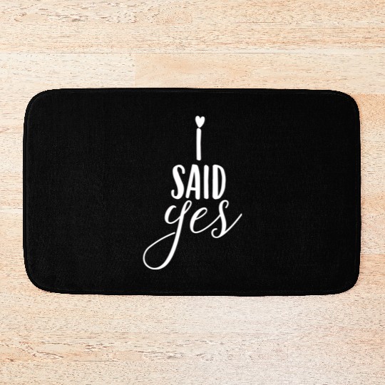 Bride Said Yes Wedding Engagement Bachelorette Bath Mats