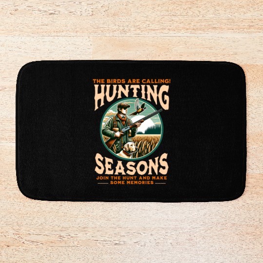 "THE BIRDS ARE CALLING HUNTING SEASONS" PHEASANT Bath Mats