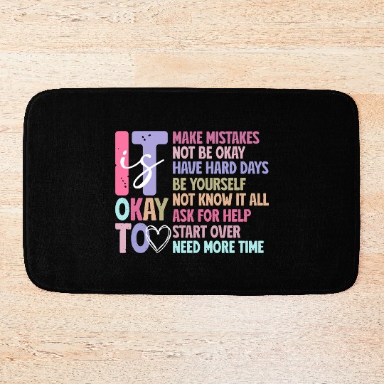 Be Yourself - Embrace Mistakes Bath Mats