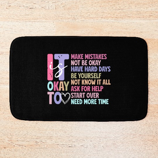 Be Yourself - Embrace Mistakes Bath Mats