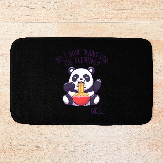 I Have Plans For The Evening Panda Bear Friend Bath Mats