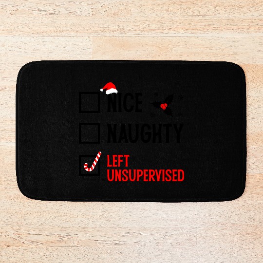 Left Unsupervised Christmas Checklist Bath Mats