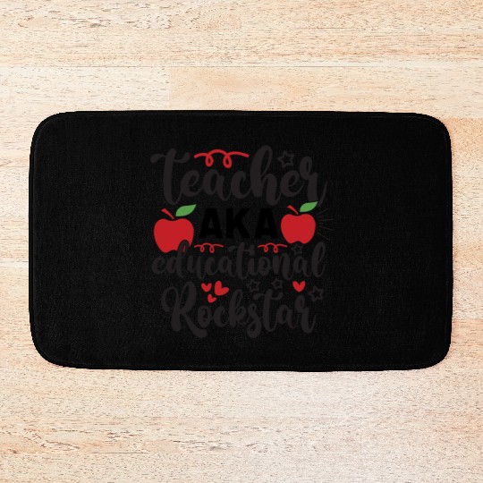 Teacher AKA education rockstar Bath Mats