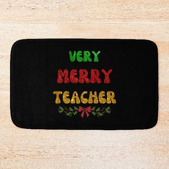 Very Merry Teacher: Christmas Teacher Bath Mats