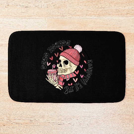 Dead Inside But It s Valentine Bath Mats