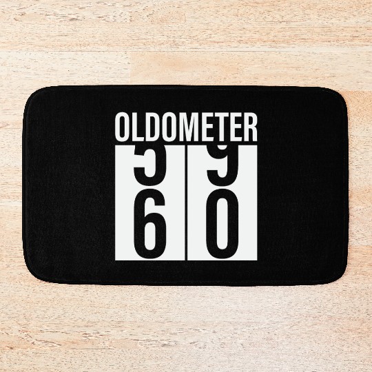 Oldometer Odometer Funny 60th Birthday 60 yrs Joke Bath Mats