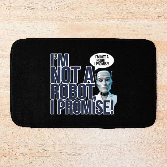 I'm Not A Robot I Promise Bath Mats
