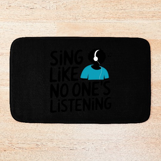 Sing Your Heart Out Bath Mats