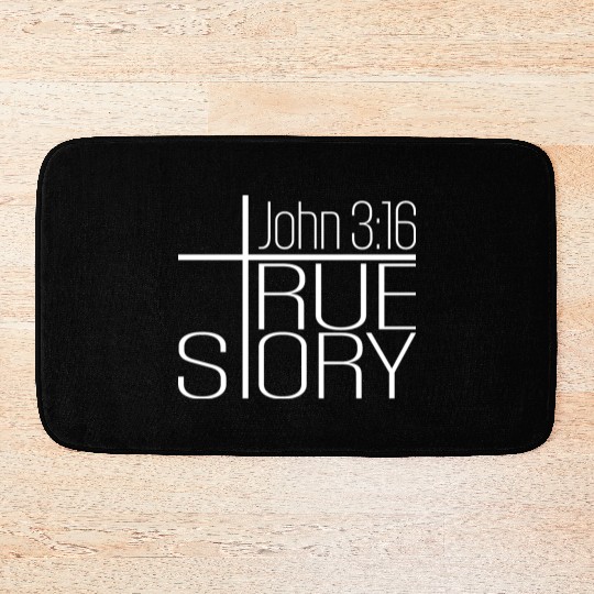 John 2:16 True Story Bible Text Christian Christia Bath Mats